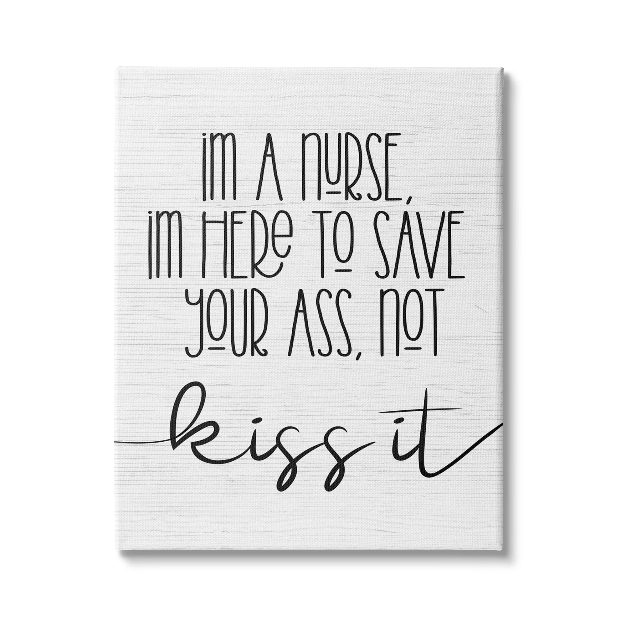 Stupell Industries Nurse Here to Save It Funny Sassy Phrase Graphic Art Gallery-Wrapped Canvas Print Wall Art, 24x30, by Daphne Polselli