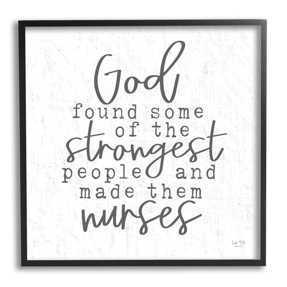 Stupell Industries Nurses Strongest People Phrase Religious Painting Black Framed Art Print Wall Art, 12 x 12