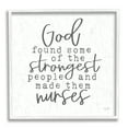 thumbnail image 1 of Stupell Industries Nurses Strongest People Phrase Religious Painting White Framed Art Print Wall Art, 17 x 17, 1 of 8