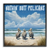 Stupell Industries Nuthin' Butt Pelicans Coastal Painting Black Framed Art Print Wall Art, 12 x 12