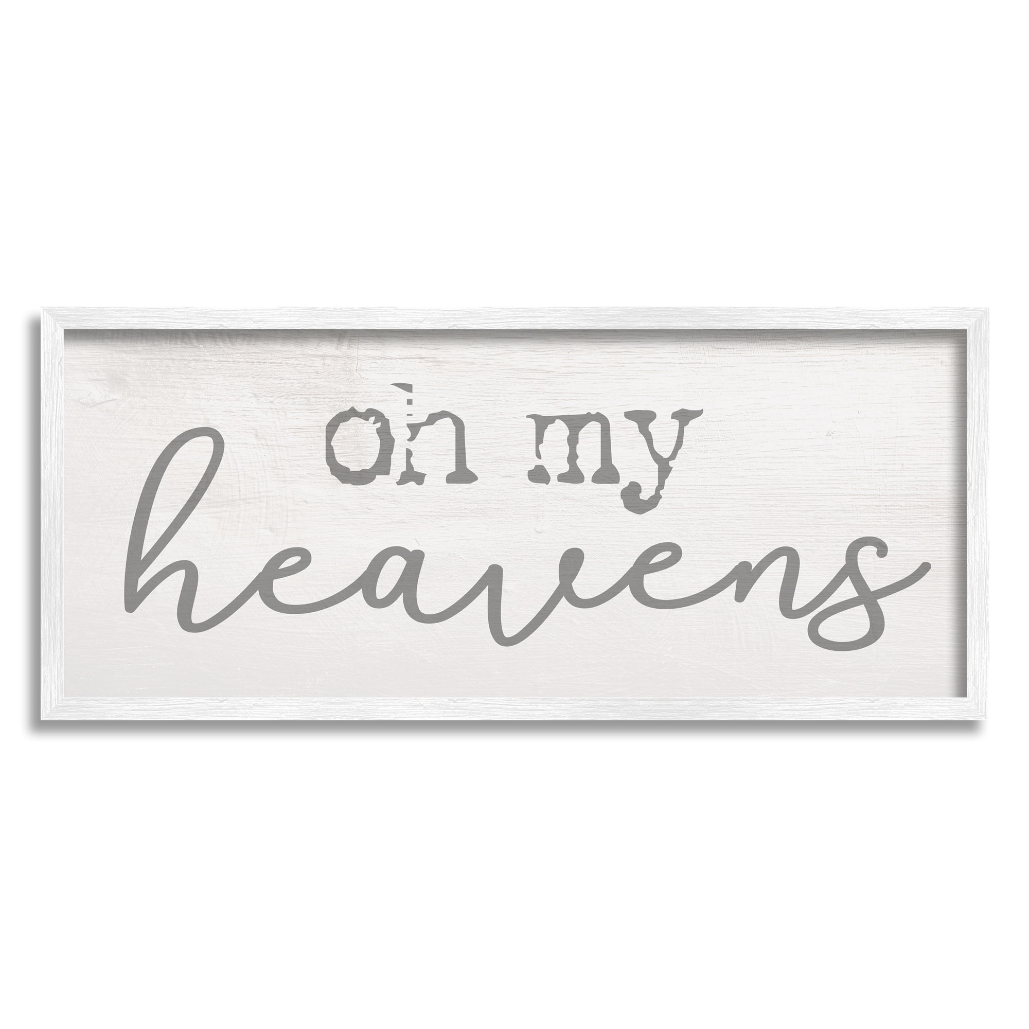 Stupell Industries Oh My Heavens Expression Southern Charm Typography Inspirational Painting White Framed Art Print Wall Art, 13 x 30