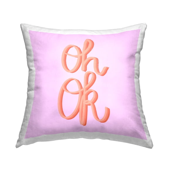Stupell Industries Oh Ok Script Decorative Printed Throw Pillow Design by Ashley Singleton.