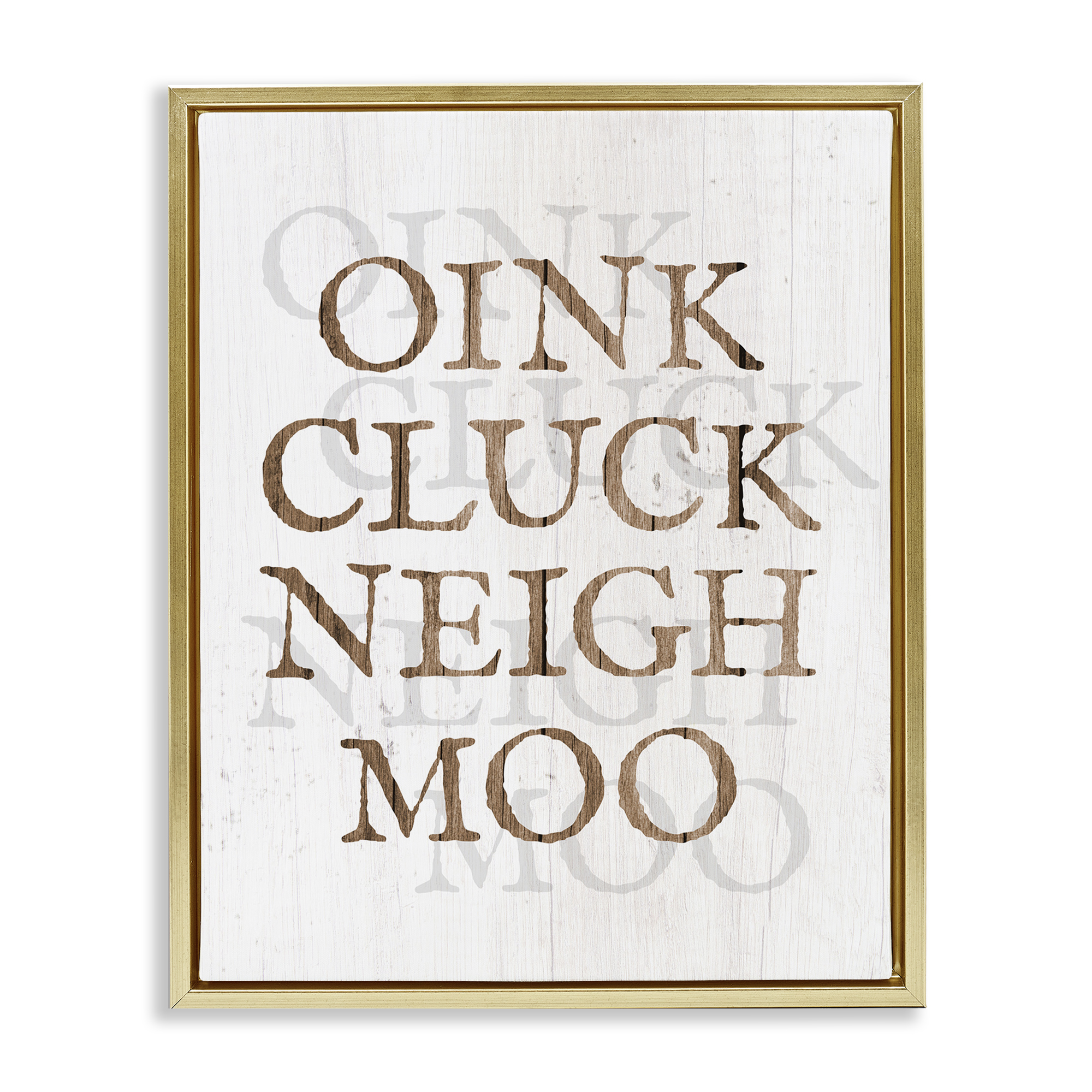 Stupell Industries Oink Cluck Neigh Moo Typography Painting Gold Floater Framed Canvas Art Print Wall Art, 17 x 21