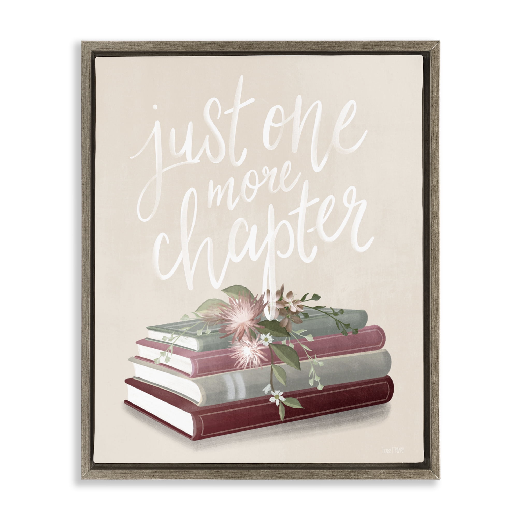Stupell Industries One More Chapter on Beige Brown Framed Floater Canvas Wall Art, design by House Fenway