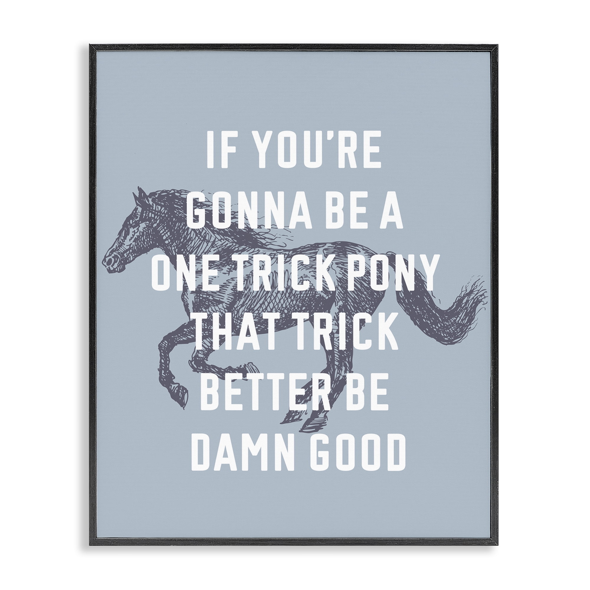 Stupell Industries One Trick Pony Phrase Animals Painting Black Framed Art Print Wall Art, 24 x 30