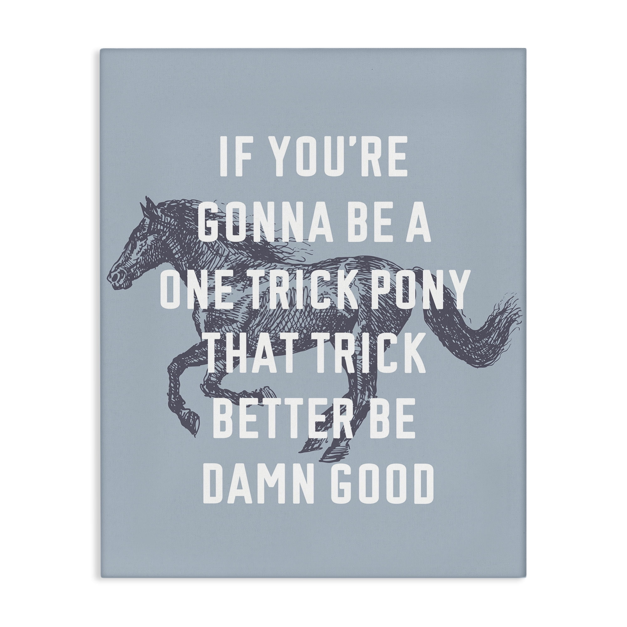 Stupell Industries One Trick Pony Phrase Animals Painting Wrapped Canvas Art Print Wall Art, 36 x 48