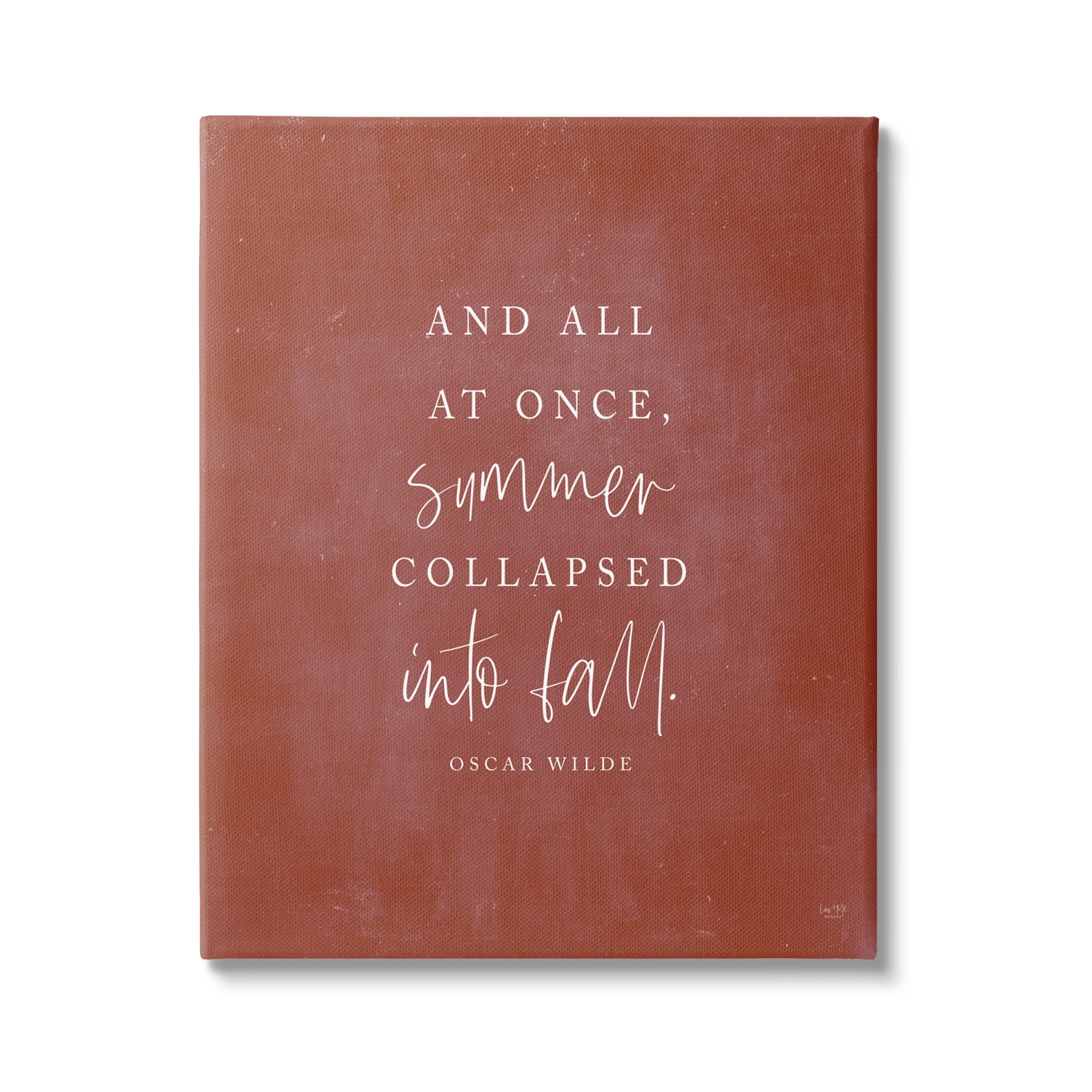 Stupell Industries Oscar Wilde Fall Quote Inspirational Painting Gallery Wrapped Canvas Print Wall Art, 30 x 40