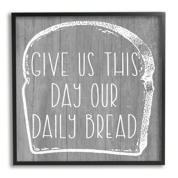 Stupell Industries Our Daily Bread Fun Religious Kitchen Phrase Graphic Art Black Framed Art Print Wall Art, Design by Daphne Polselli