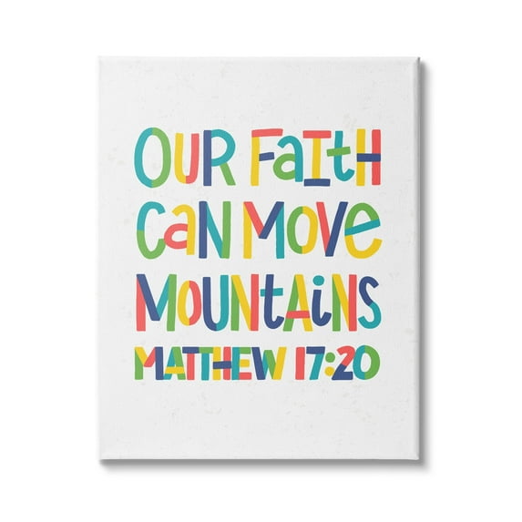 Stupell Industries Our Faith Can Move Mountains Matthew 17:20 Proverbs, 16 x 20, Design by Raye Allison Creations