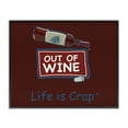 thumbnail image 1 of Stupell Industries Out Of Wine Bottle Novelty & Humor Painting Black Framed Art Print Wall Art, 30 x 24, 1 of 2