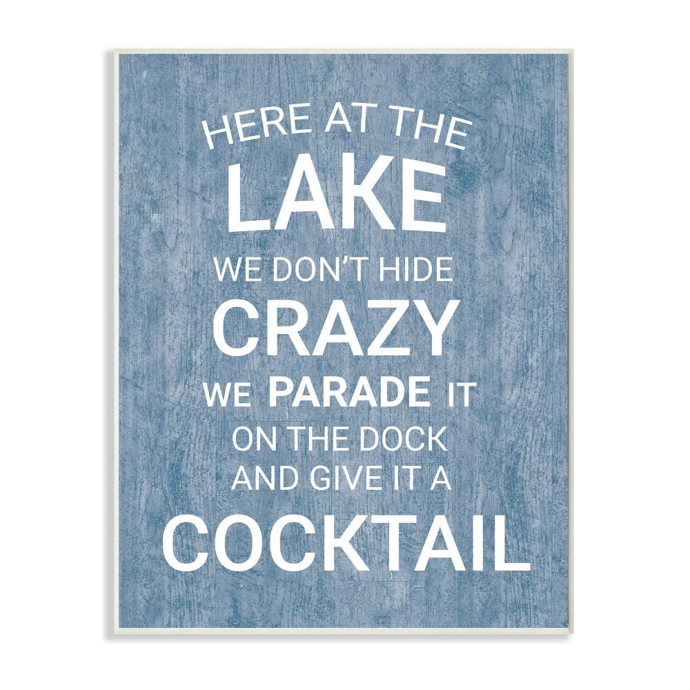 Stupell Industries Parade Crazy Funny Lake Party Blue Wood Texture Word Design Wall Plaque by Susan Ball