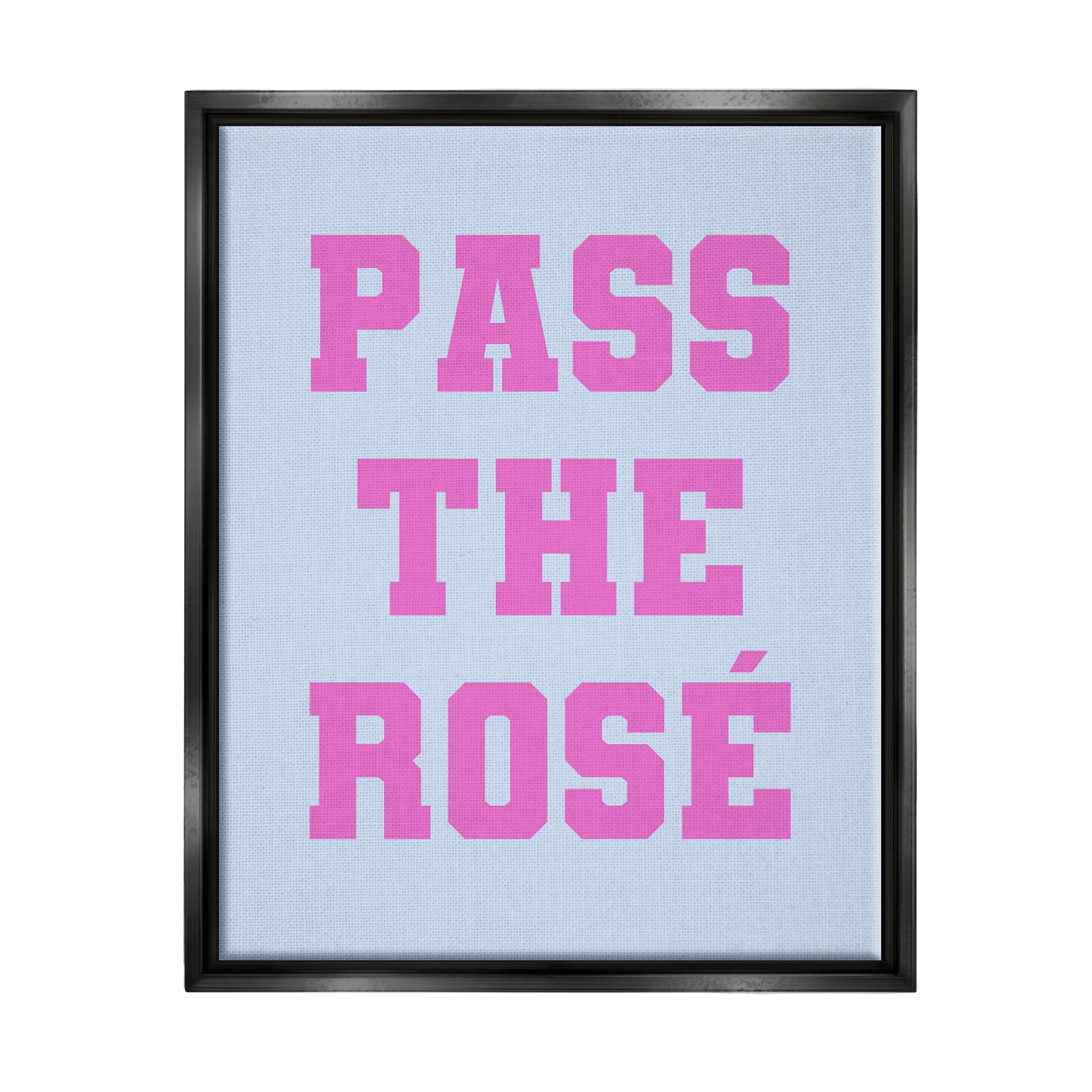 Stupell Industries Pass the Rose Phrase Inspirational Painting Black Floater Framed Canvas Art Print Wall Art, 17 x 21