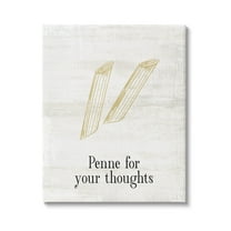Stupell Industries Penne For Your Thoughts Humor Graphic Art Gallery Wrapped Canvas Print Wall Art, Design by Lil' Rue