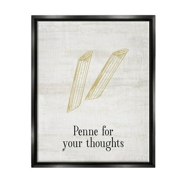 Stupell Industries Penne For Your Thoughts Humor Graphic Art Jet Black Floating Framed Canvas Print Wall Art, Design by Lil' Rue