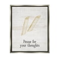 thumbnail image 1 of Stupell Industries Penne For Your Thoughts Humor Graphic Art Luster Gray Floating Framed Canvas Print Wall Art, Design by Lil' Rue, 1 of 6