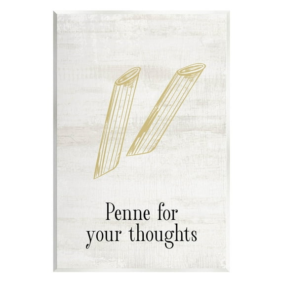 Stupell Industries Penne For Your Thoughts Humor Graphic Art Unframed Art Print Wall Art, Design by Lil' Rue