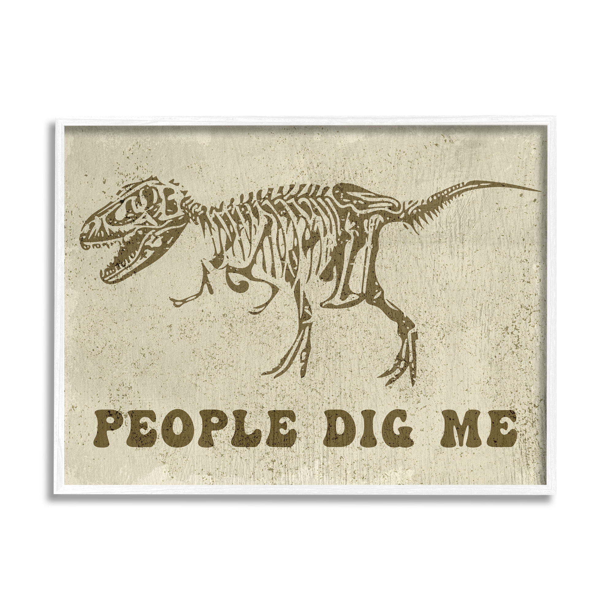 Stupell Industries People Dig Me Funny Phrase T-Rex Dinosaur Skeleton Animals & Insects Painting White Framed Art Print Wall Art, 24 x 30