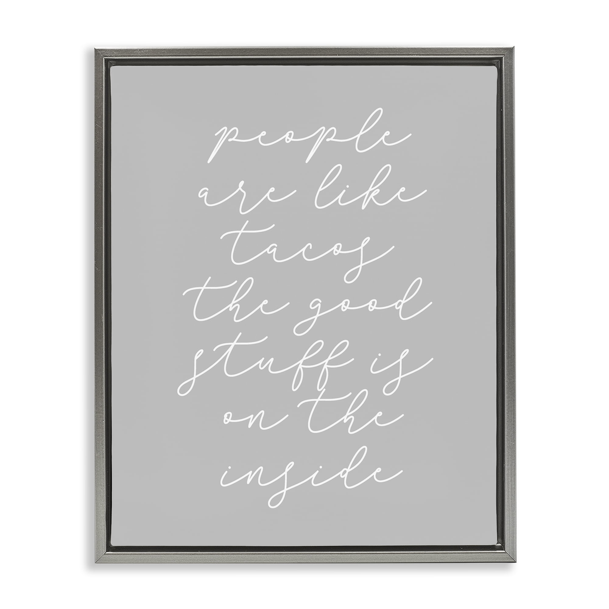 Stupell Industries People Like Tacos Text & Numbers Painting Gray Floater Framed Canvas Art Print Wall Art, 25 x 31
