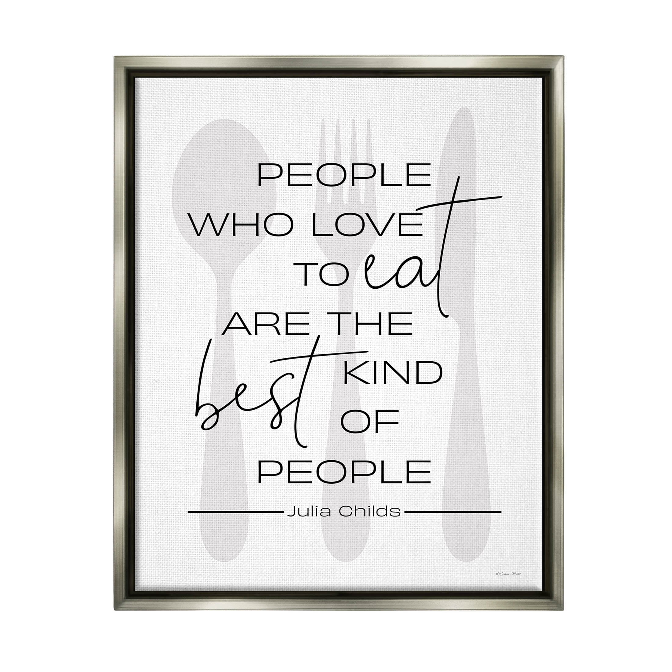 Stupell Industries People Who Love To Eat Quote Graphic Art Luster Gray Floating Framed Canvas Print Wall Art, Design by Susan Ball