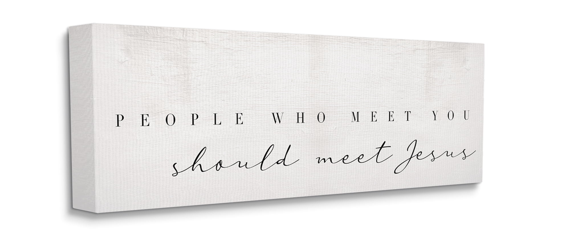 Stupell Industries People Who Meet You Phrase Faith Inspired Quote Canvas Wall Art, 13 x 30, Design by Daphne Polselli