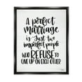 thumbnail image 1 of Stupell Industries Perfect Marriage Imperfect People Phrase Love Quote Jet Black Framed Floating Canvas Wall Art, 16x20, by Imperfect Dust, 1 of 6