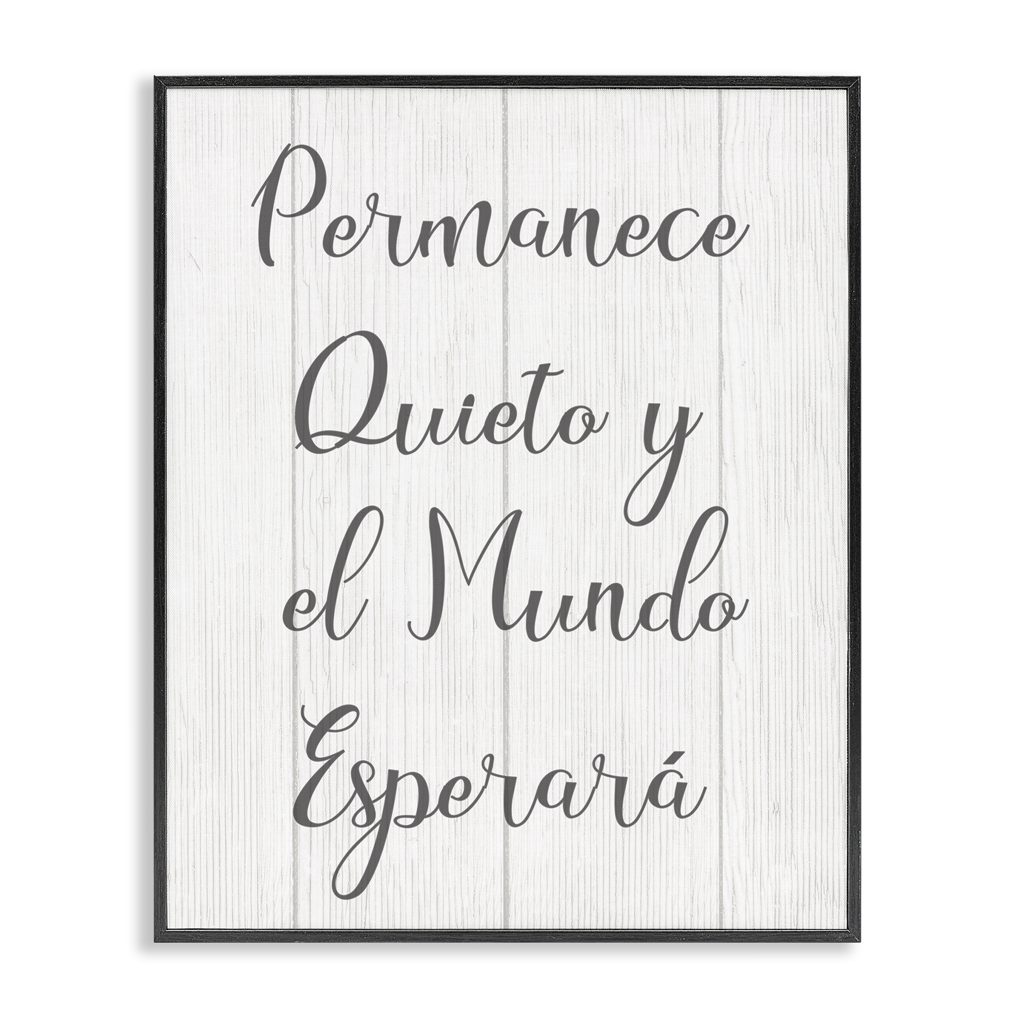 Stupell Industries Permanece en Quietud Inspirational Quotes & Sayings Painting Black Framed Art Print Wall Art, 24 x 30