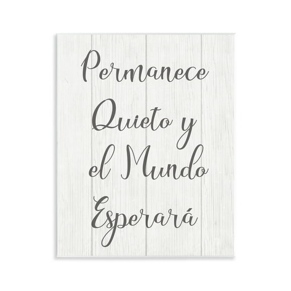 Stupell Industries Permanece en Quietud Inspirational Quotes & Sayings Painting Unframed Art Print Wall Art, 11 x 14
