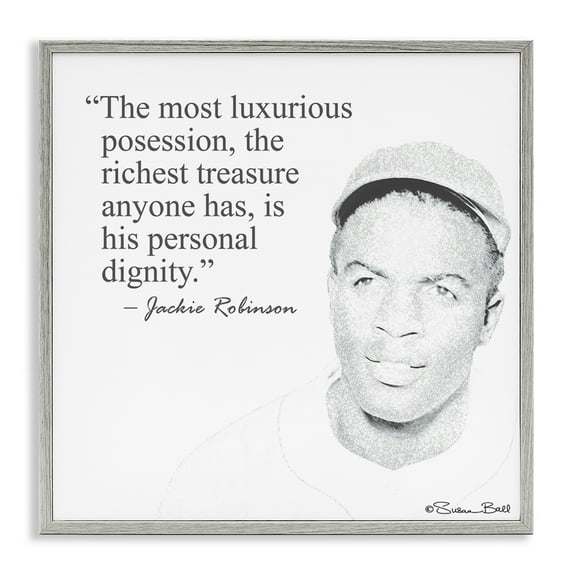 Stupell Industries Personal Dignity Jackie Robinson Quote Black and White Inspirational Painting Gray Framed Art Print Wall Art, 24 x 24