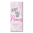 thumbnail image 1 of Stupell Industries Pink Call Me Princess Inspirational Painting Gallery Wrapped Canvas Art Print Wall Art, 20 x 48, 1 of 8