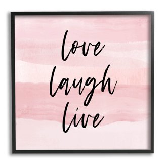 Live Laugh Love Quotes And Sayings