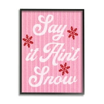 Stupell Industries Pink Say It Ain't Snow Holiday Painting Black Framed Art Print Wall Art, 11 x 14