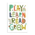 thumbnail image 1 of Stupell Industries Play Learn Read Grow Children's Typography Rainbow Flowers, 13 x 19,Design by Lisa Perry Whitebutton, 1 of 5