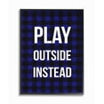 thumbnail image 1 of Stupell Industries  Play Outside Instead Framed Giclee Art 11 x 14, 1 of 4