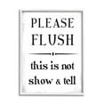 thumbnail image 1 of Stupell Industries Please Flush Not Show and Tell Funny Bathroom, 24 x 30, Design by Daphne Polselli, 1 of 7