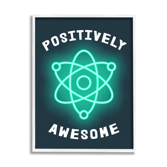 Stupell Industries Positively Awesome Phrase Science Atom Pun Children's Humor, 11 x 14, Design by Daphne Polselli