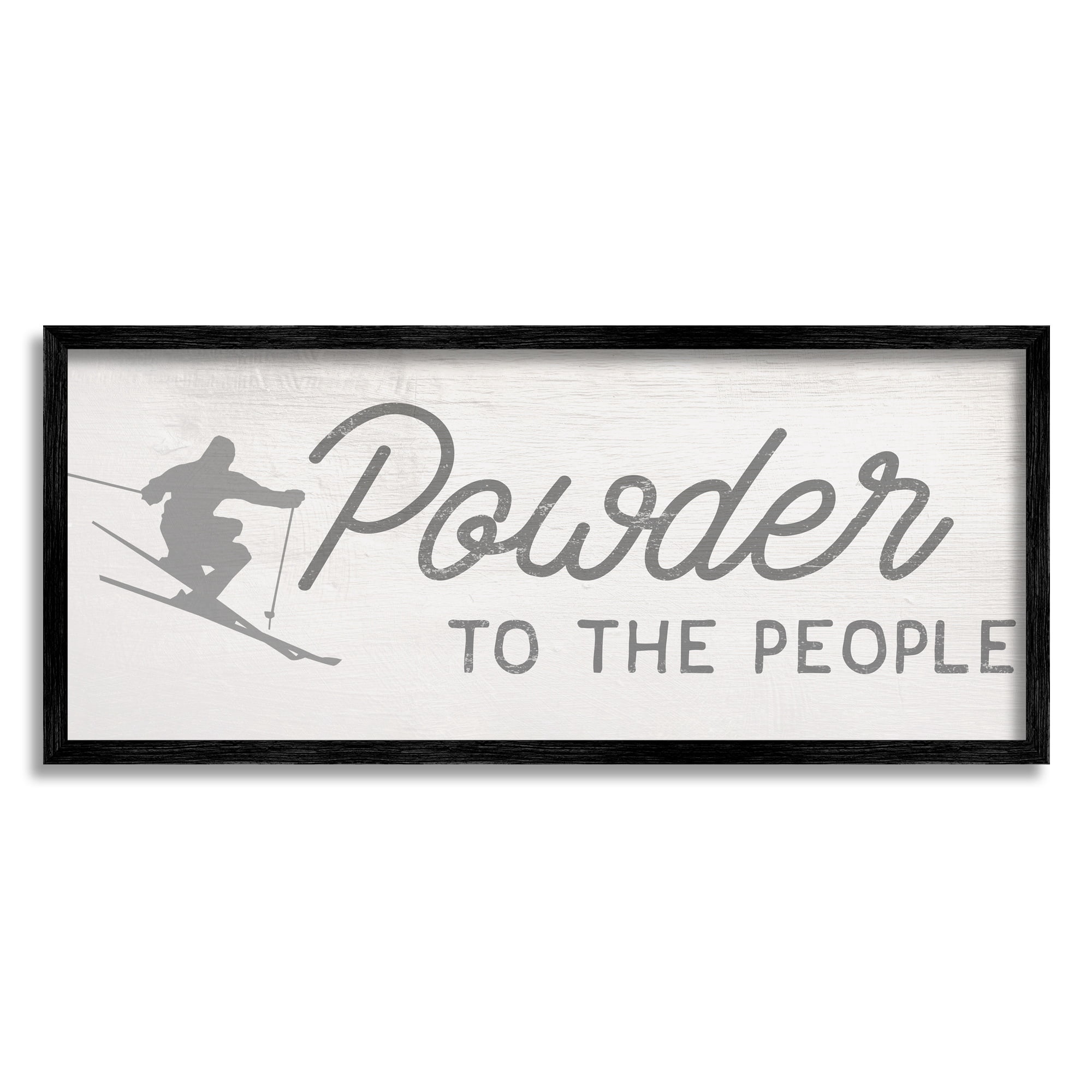 Stupell Industries Powder to the People Phrase Ski Sport Pun, 24 x 10, Design by Daphne Polselli