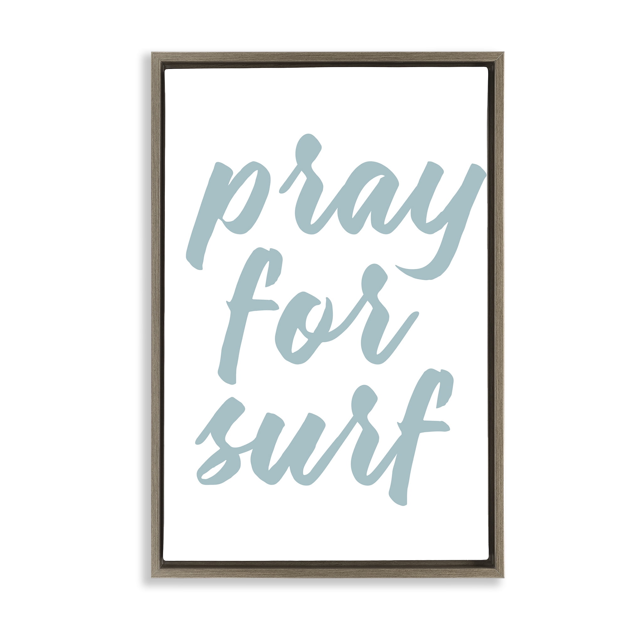 Stupell Industries Pray For Surf Typography Painting Brown Floater Framed Canvas Art Print Wall Art, 17 x 25