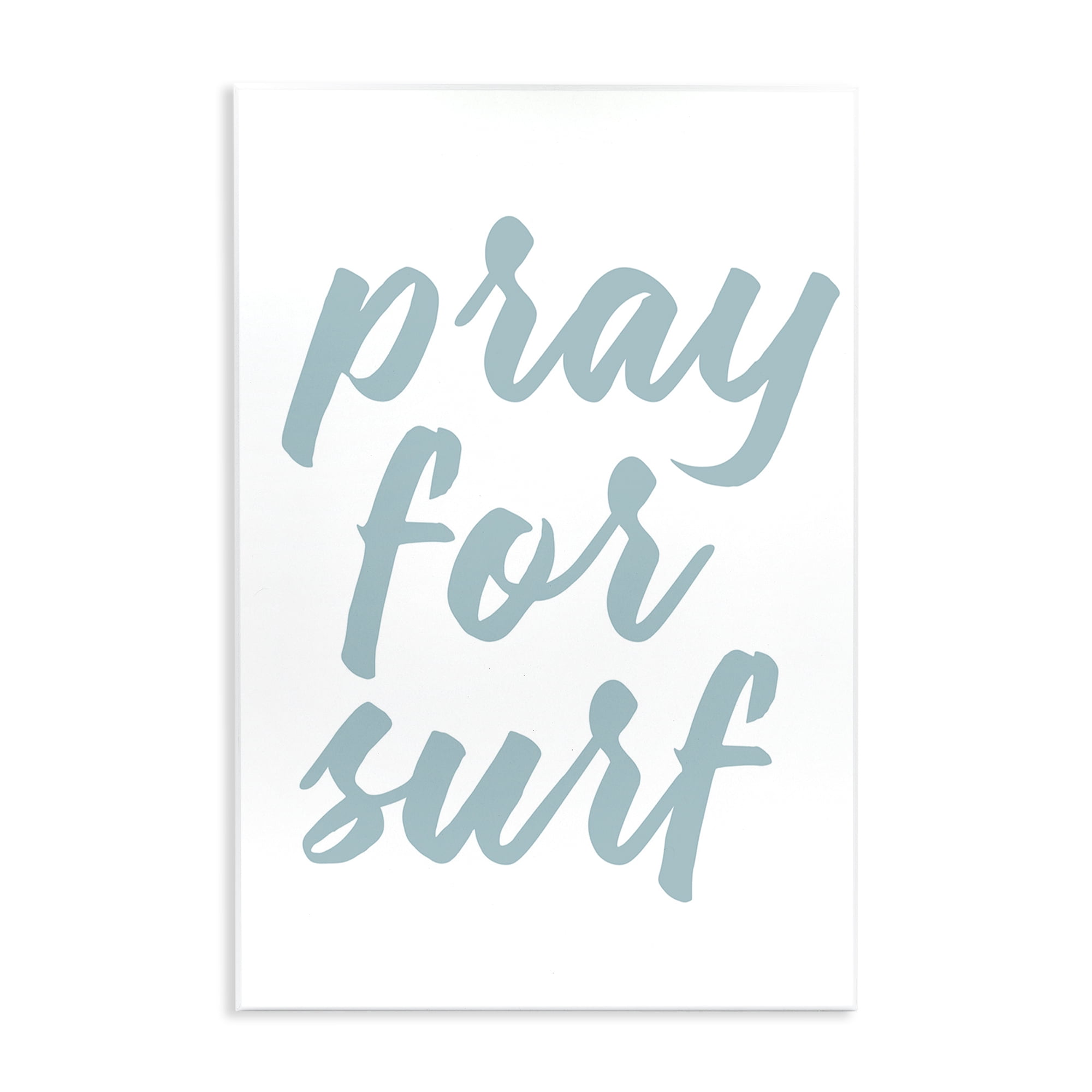 Stupell Industries Pray For Surf Typography Painting Unframed Art Print Wall Art, 10 x 15