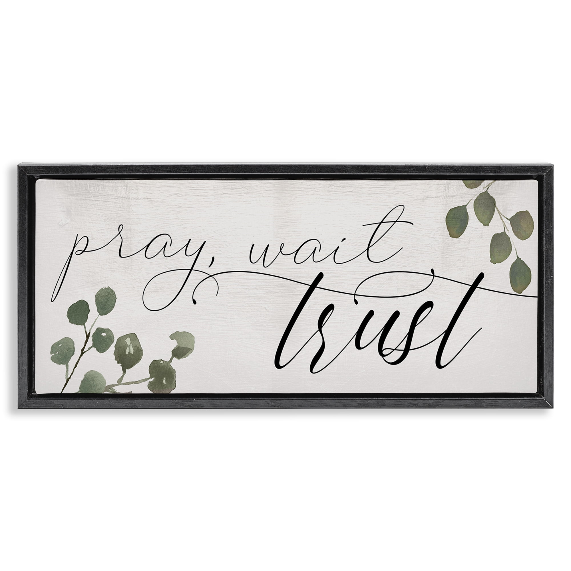 Stupell Industries Pray Wait Trust Phrase Religious Painting Black Floater Framed Canvas Art Print Wall Art, 31 x 14