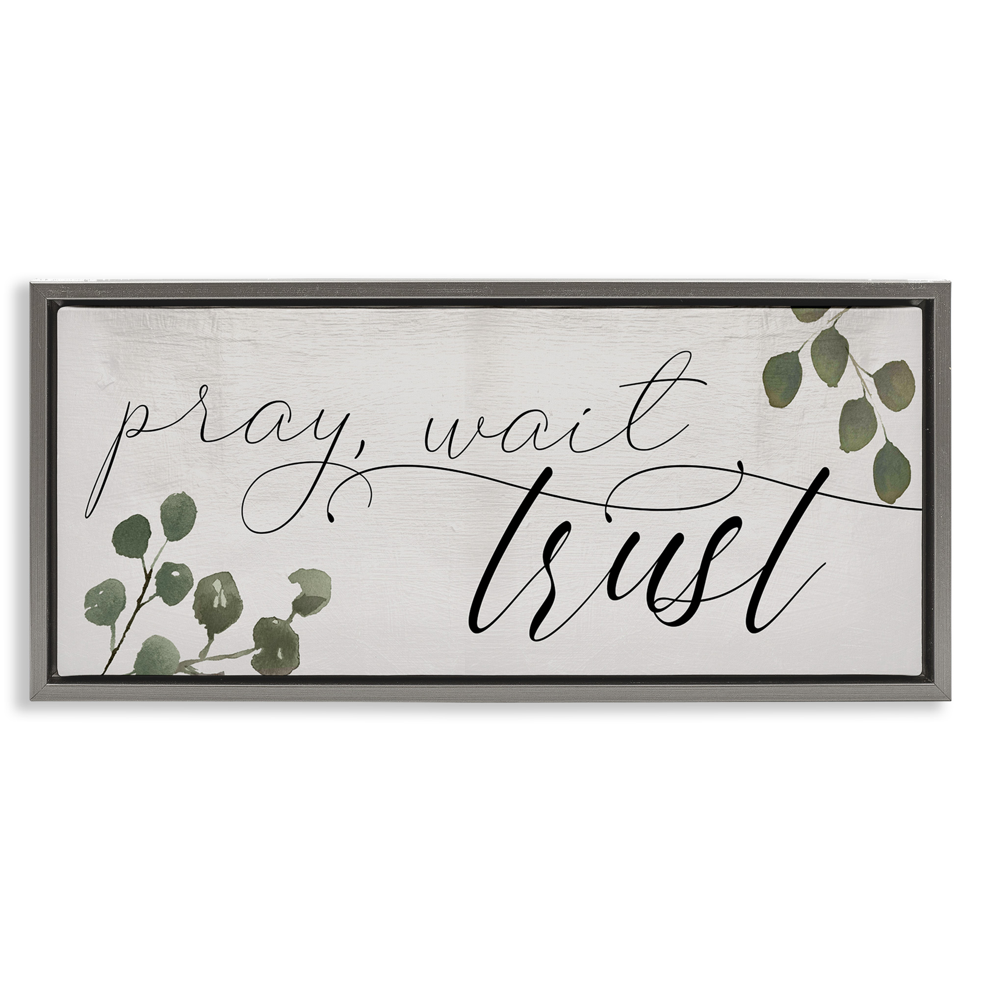Stupell Industries Pray Wait Trust Phrase Religious Painting Gray Floater Framed Canvas Art Print Wall Art, 25 x 11