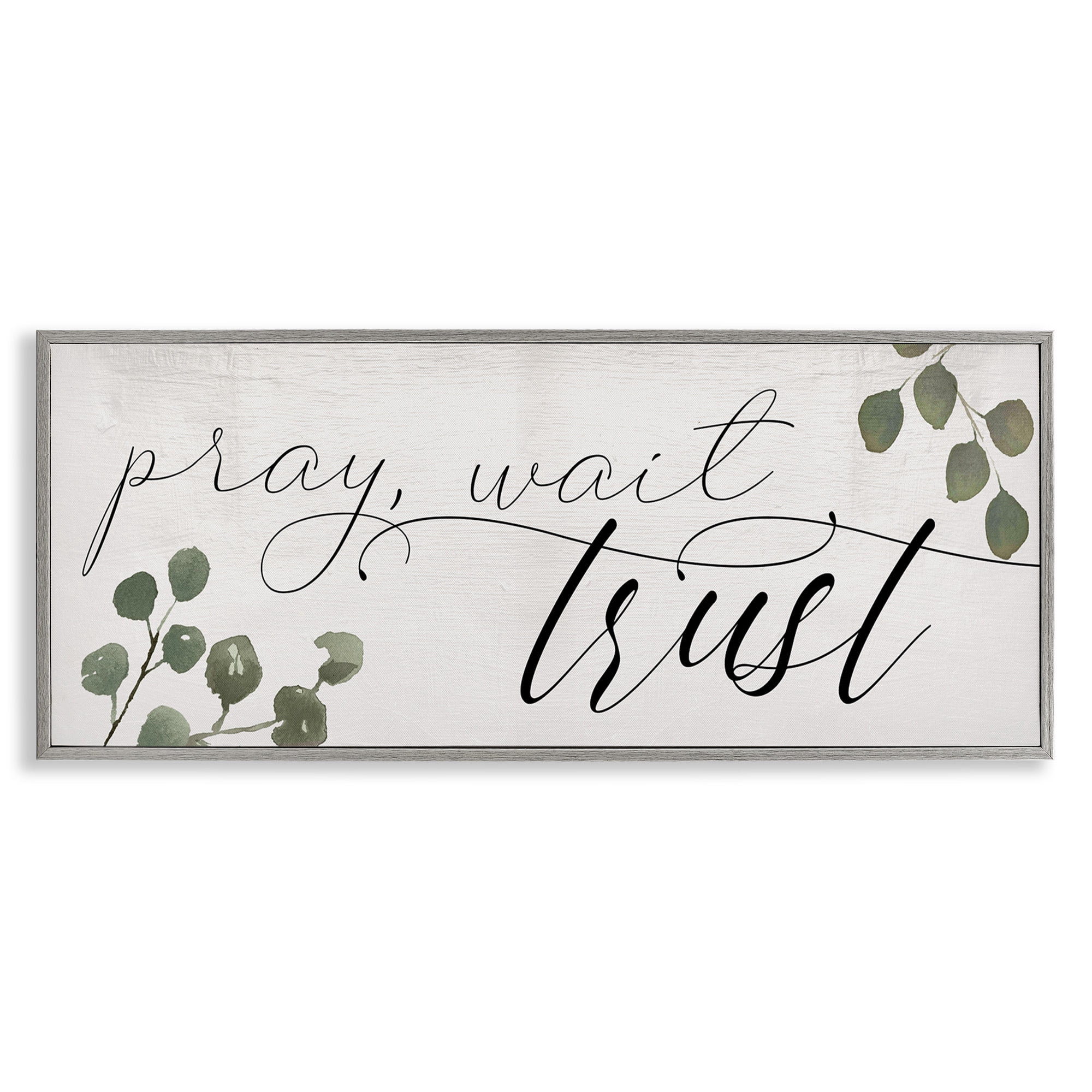Stupell Industries Pray Wait Trust Phrase Religious Painting Gray ...