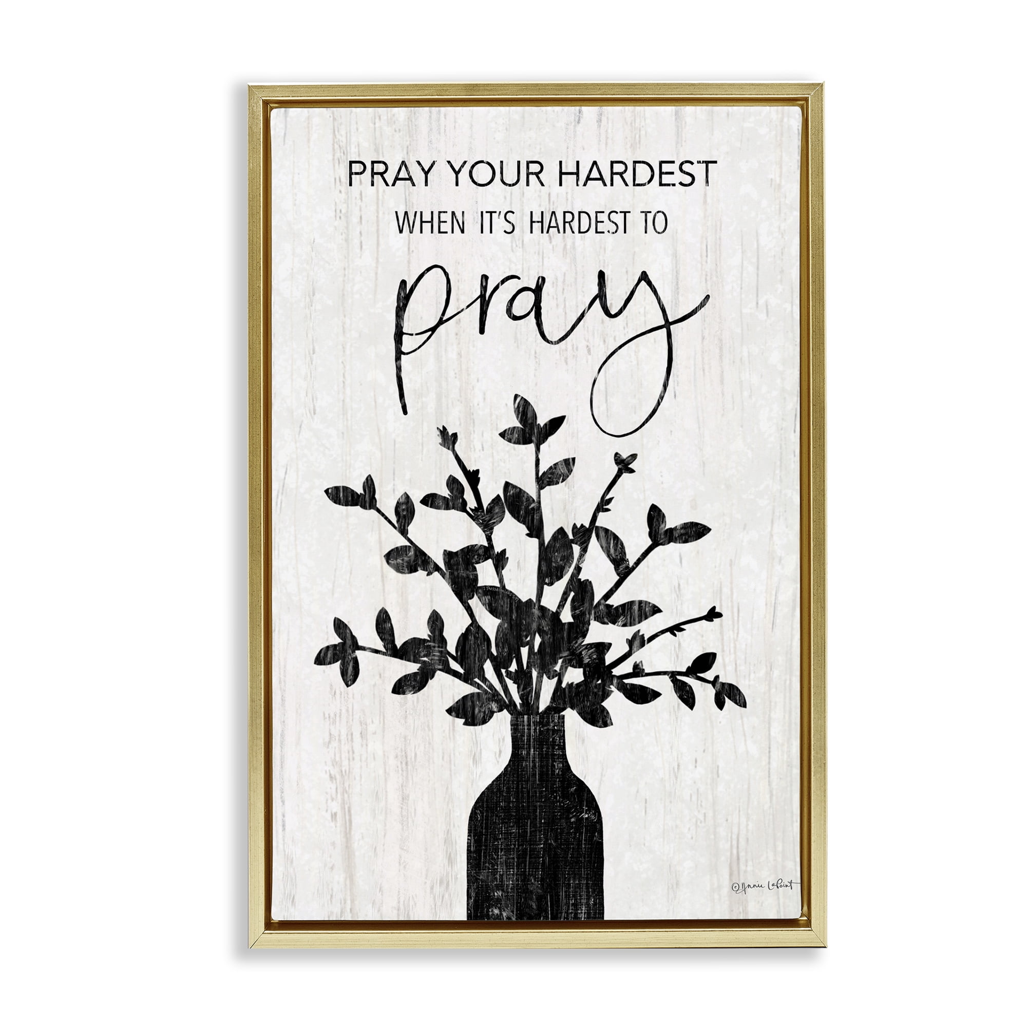 Stupell Industries Pray Your Hardest Religious Painting Gold Floater Framed Canvas Art Print Wall Art, 21 x 31