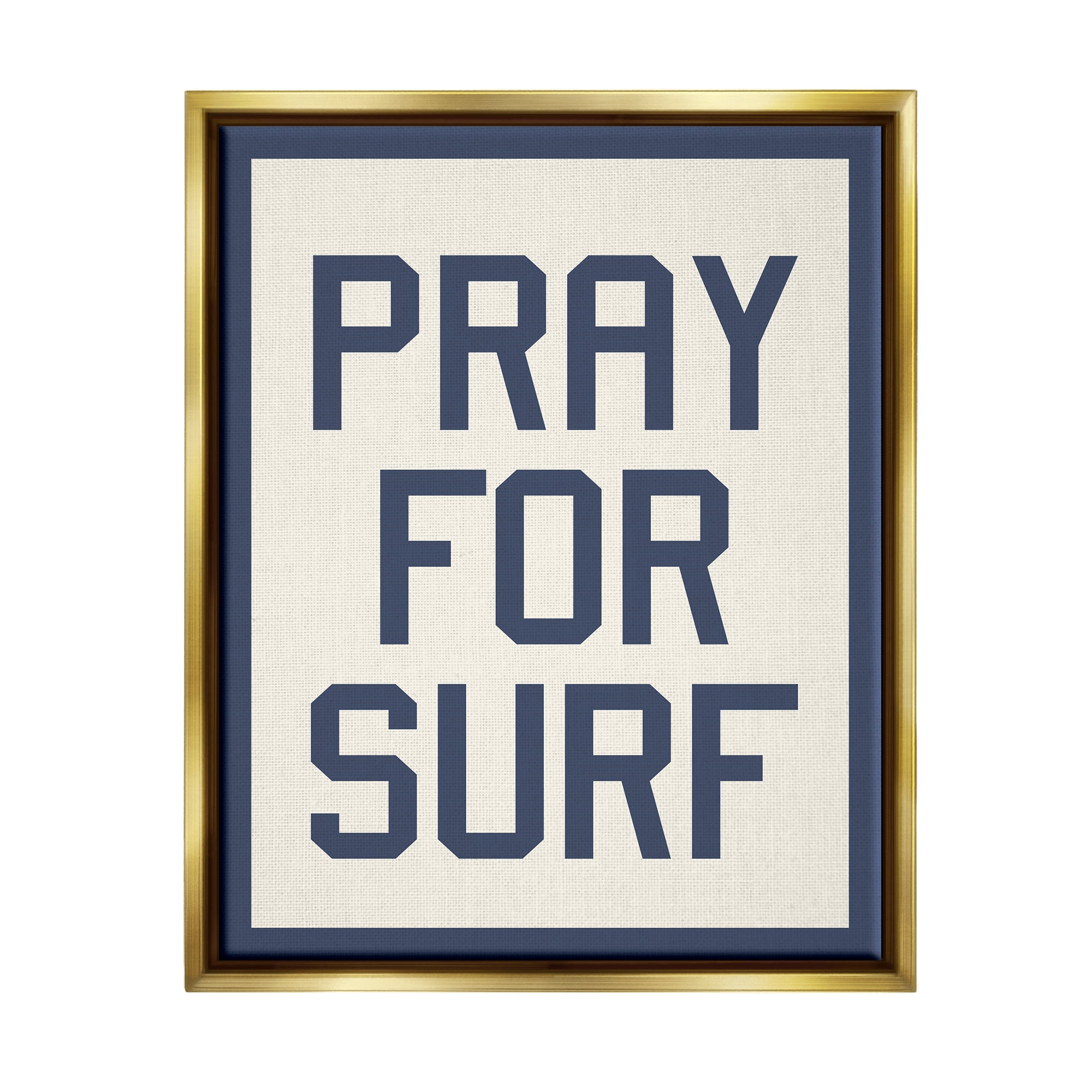Stupell Industries Pray for Surf Phrase Nature Painting Gold Floater Framed Art Print Wall Art, 25 x 31