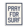 thumbnail image 1 of Stupell Industries Pray for Surf Phrase Nature Painting White Framed Art Print Wall Art, 11 x 14, 1 of 9