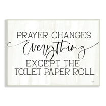 Stupell Industries Prayer Changes Everything Funny Religious Bathroom Quote Wood Wall Art, 15 x 10, Design by Lux   Me Designs