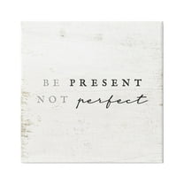 Stupell Industries Present Not Perfect Rustic Inspirational Painting Gallery Wrapped Canvas Print Wall Art, 17 x 17