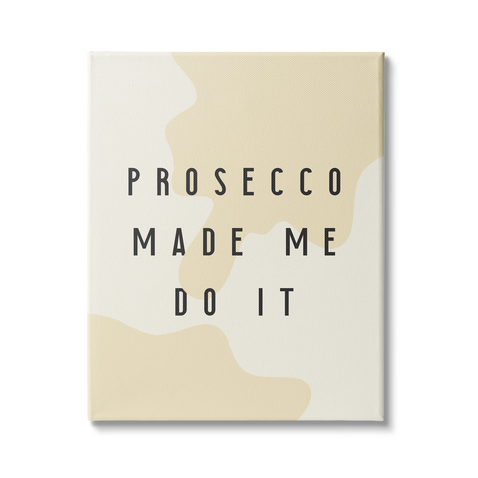Stupell Industries Prosecco Made Me Do It Phrase Abstract Pattern, 36 x 48, Design by Daphne Polselli