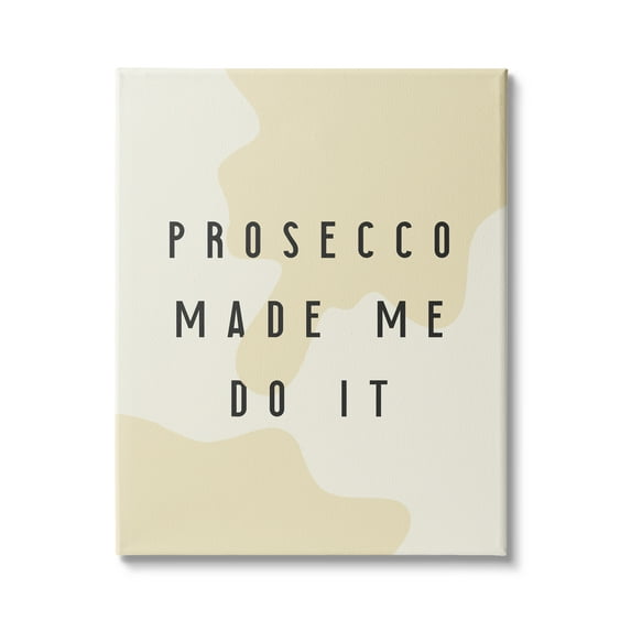 Stupell Industries Prosecco Made Me Do It Phrase Abstract Pattern, 36 x 48, Design by Daphne Polselli