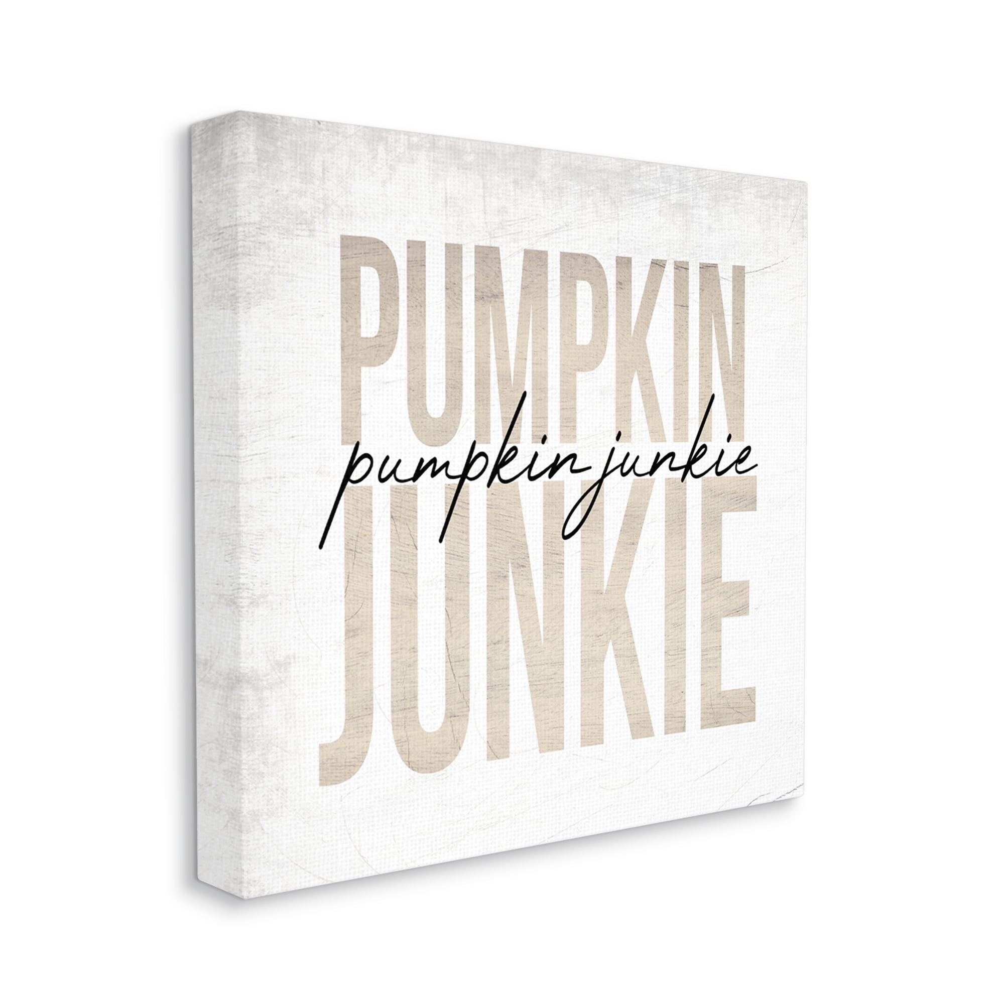 Stupell Industries Pumpkin Junkie Bold Text Charming Autumn Distress Food & Beverage Painting Gallery Wrapped Canvas Art Print Wall Art, 36 x 36