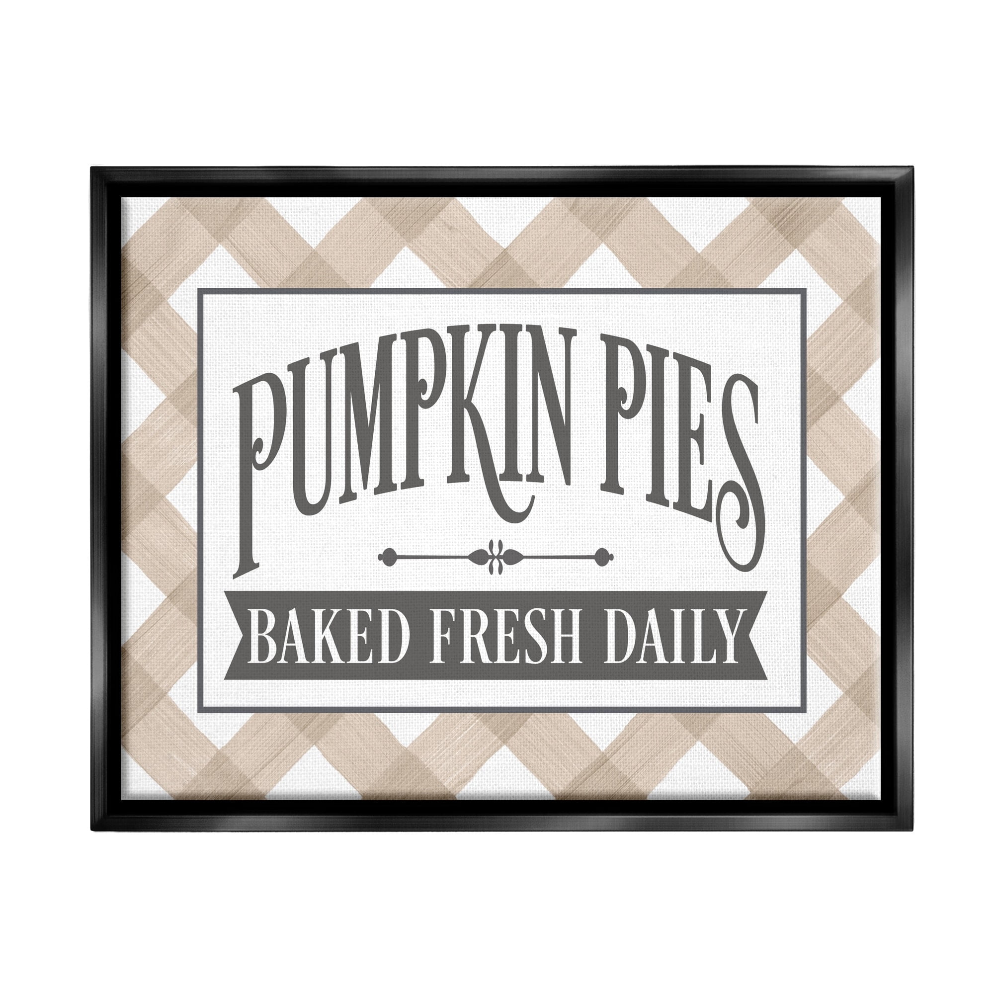 Stupell Industries Pumpkin Pies Baked Fresh Seasonal Tartan Sign Graphic Art Jet Black Floating Framed Canvas Print Wall Art, Design by Lettered and Lined